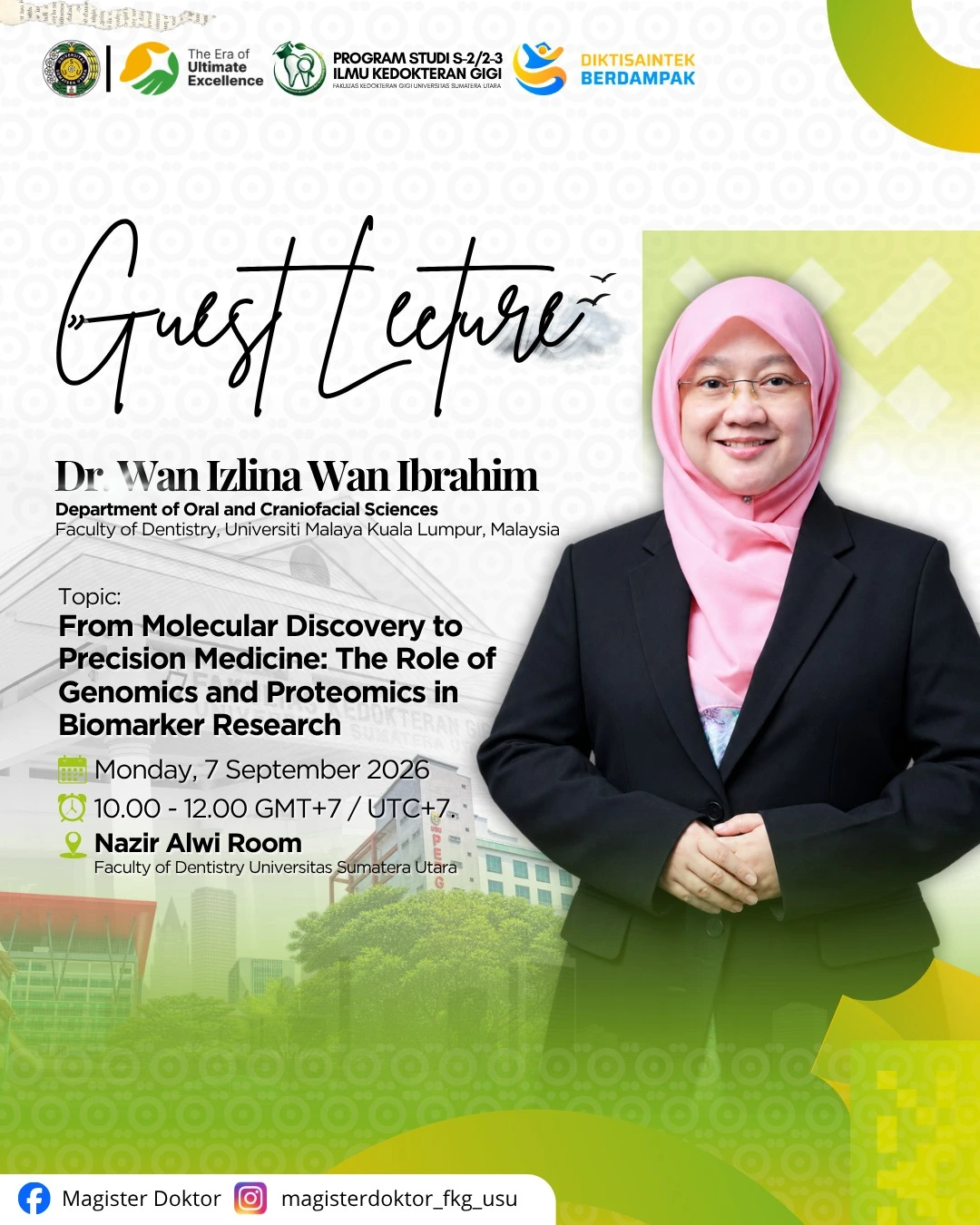 GUEST LECTURE PROGRAM STUDI S-2 & S-3 ILMU KEDOKTERAN GIGI FKG USU 2026